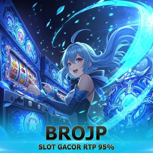 LOGIN BROJP SLOT Gacor | BONUS New Member 200% 2026