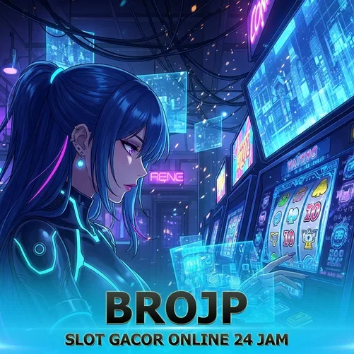 Situs BROJP SLOT LOGIN | JACKPOT Besar Setiap Hari